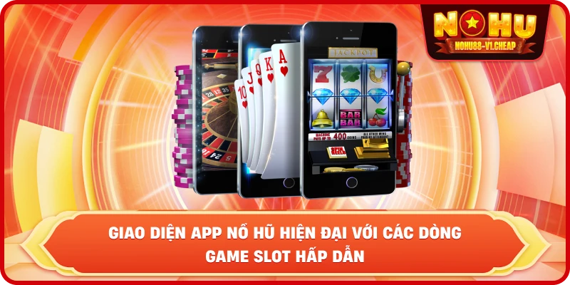 Tải app NỔ HŨ – Nhận Code Khủng Và Trải Nghiệm Mượt Mà