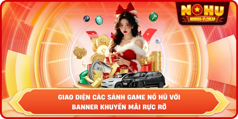 Khuyến mãi NỔ HŨ – Cơ hội gia tăng vốn cược và săn Jackpot khủng