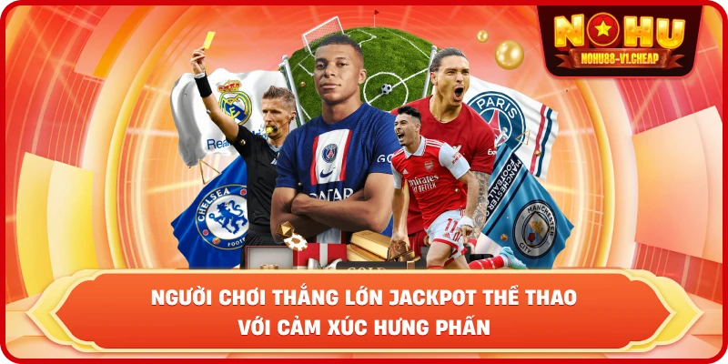 thể thao NỔ HŨ - NOHU