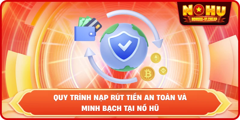 Điều khoản sử dụng NỔ HŨ – Quyền lợi và Quy định cần biết